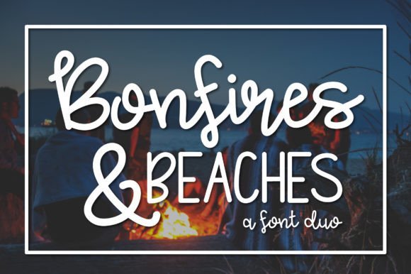 Bonfires & Beaches Font Duo