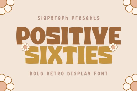 Positive Sixties Font