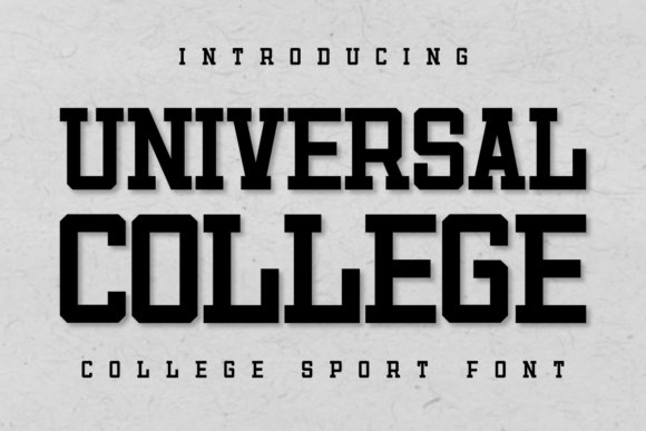 Universal College Font
