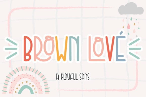 Brown Love Font