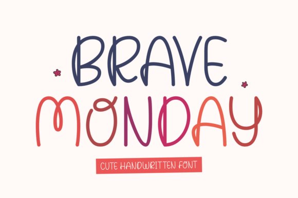 Brave Monday Font