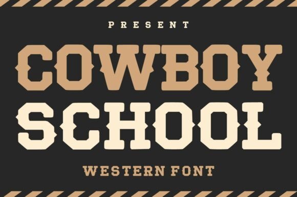 Cowboy School Font