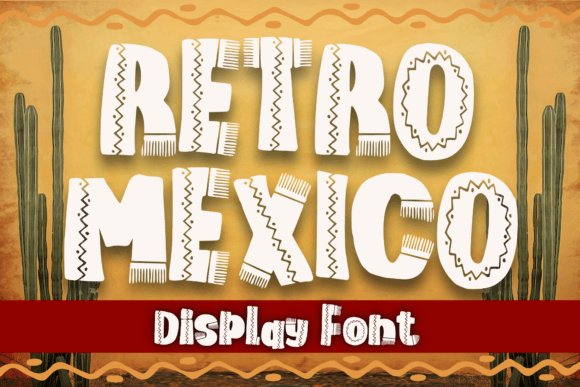 Retro Mexico Font