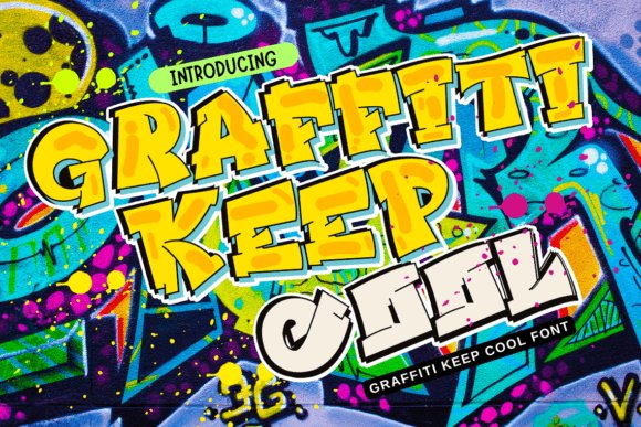 Graffiti Keep Cool Font