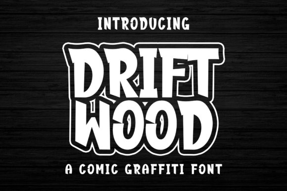Drift Wood Font