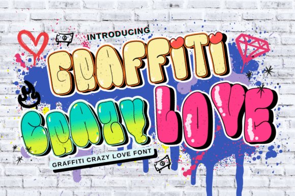 Graffiti Crazy Love Font