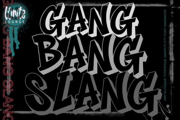 Gang Bang Slang Font