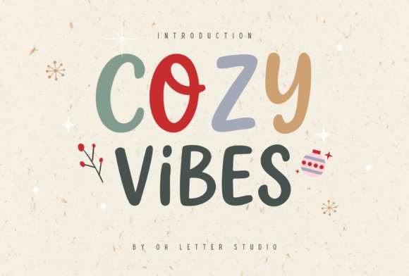 Cozy Vibes Font