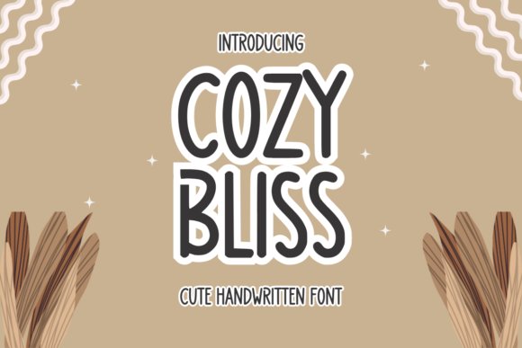 Cozy Bliss Font