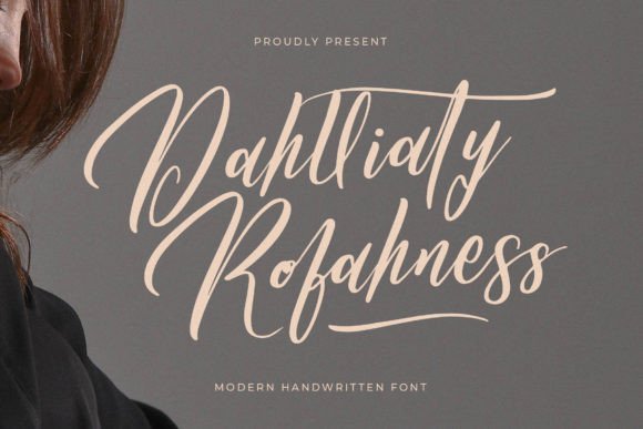 Dahlliaty Rofahness Font