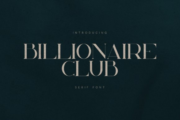 Billionaire Club Font