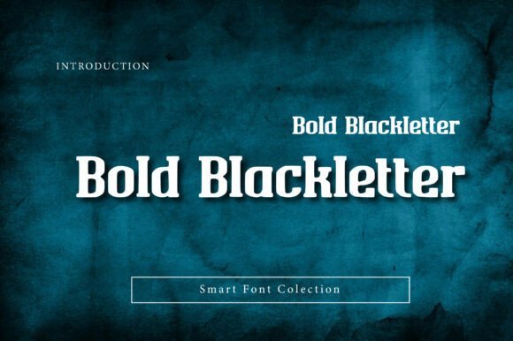 Bold Blackletter Font