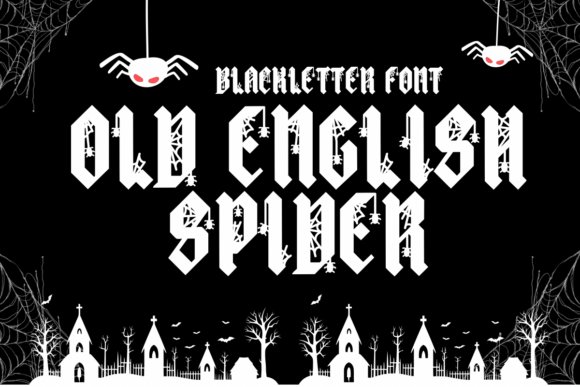 Old English Spider Font