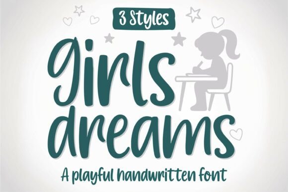 Girls Dreams Font