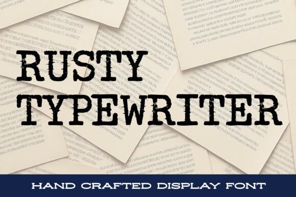 Rusty Typewriter - Typewriter Fonts