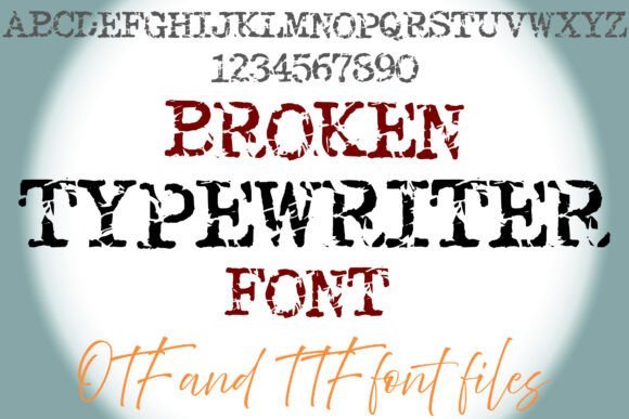 Broken Typewriter Font