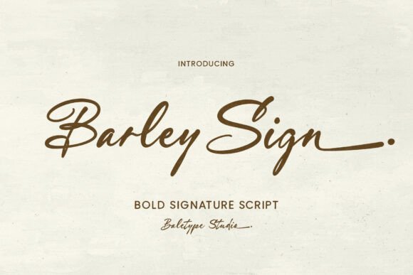 Barley Sign Font