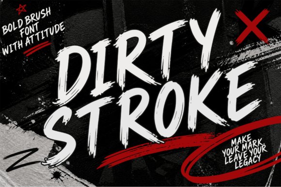 Dirty Stroke Font