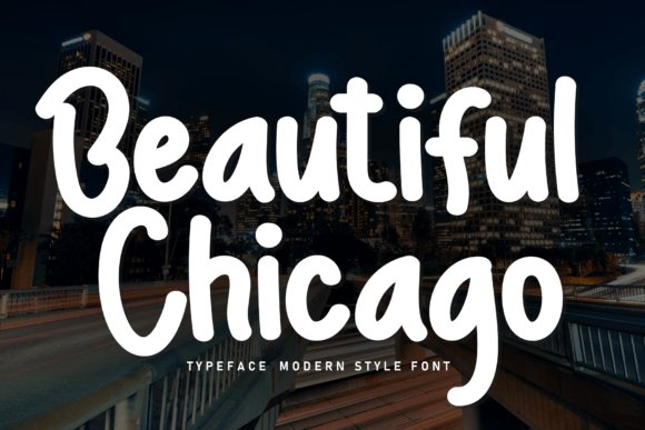 Beautiful Chicago Font