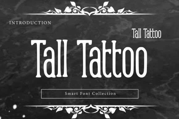 Tall Tattoo Font