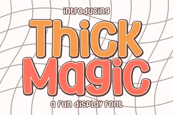 Thick Magic Font