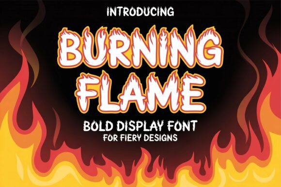 Burning Flame Font