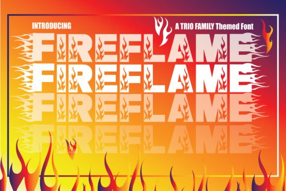 Fire Flame Trio Font
