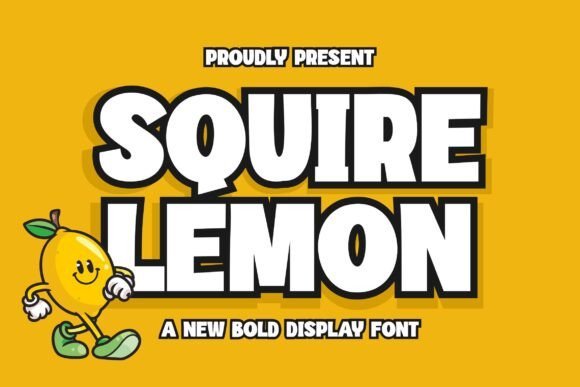 Squire Lemon Font