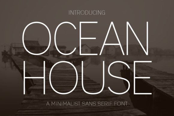 Ocean House Sans Serif Font