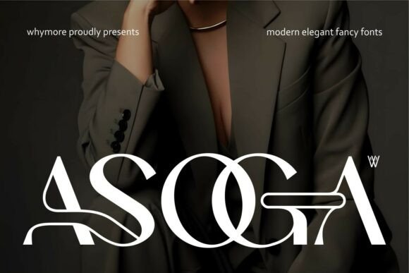 Asoga bold elegant modern serif fonts for branding
