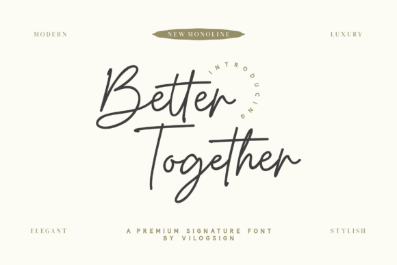 Better Together monoline signature fonts for logo design