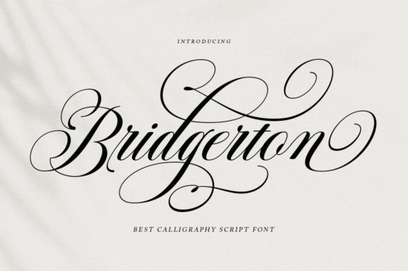 Bridgerton calligraphy fonts for romantic magazine features