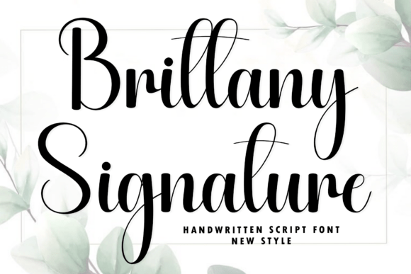Brittany Signature romantic signature fonts for logo design