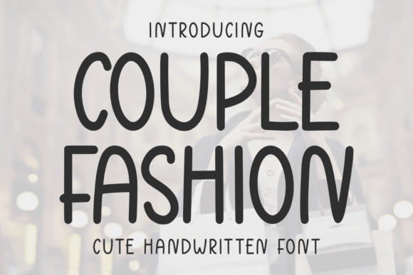 Couple Fashion charming handwritten display fonts for logos