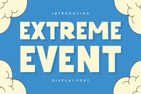 Extreme Event bold playful display fonts for logos
