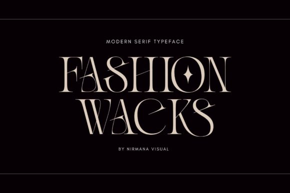 Fashion Wacks bold serif fonts for posters