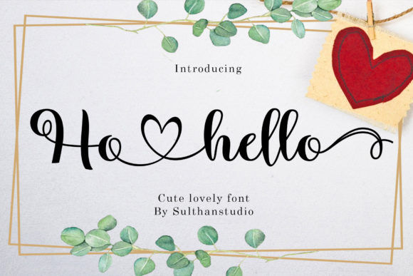 romantic calligraphy fonts example - Ho Hello font