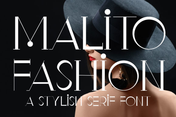 Malito Fashion thin serif fonts for fashion magazines