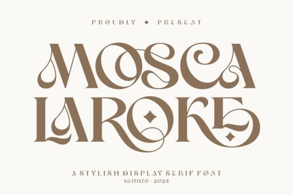 Mosca Laroke font preview
