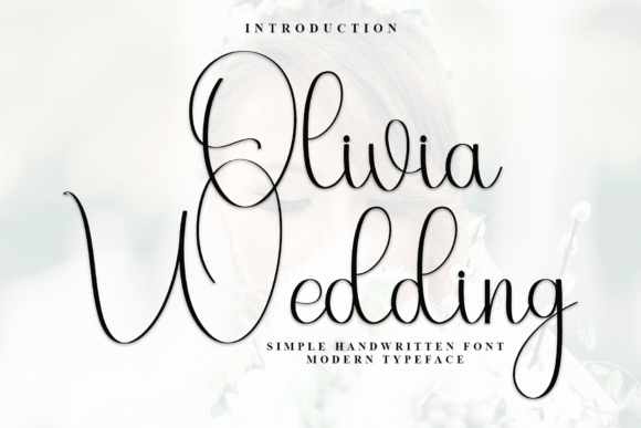 Olivia Wedding - script font for weddings