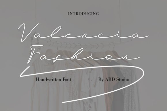 Valencia Fashion elegant script fonts for branding