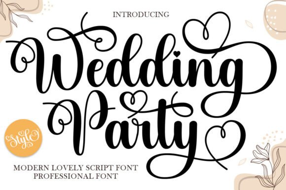 Wedding Party, one of the best wedding fonts for invitations