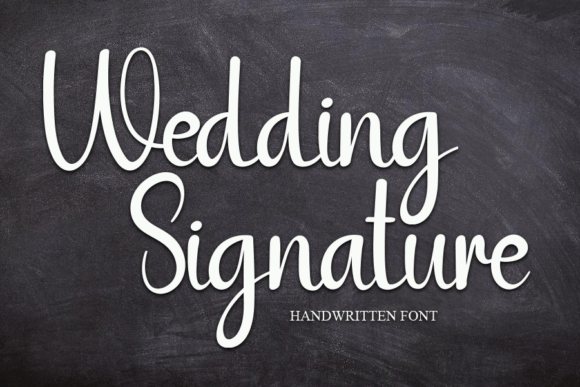 Wedding Signature (Sweet) - script font for weddings