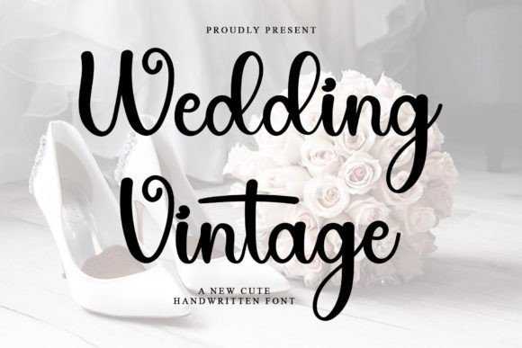 Wedding Vintage (Elegant Script) - script font for weddings