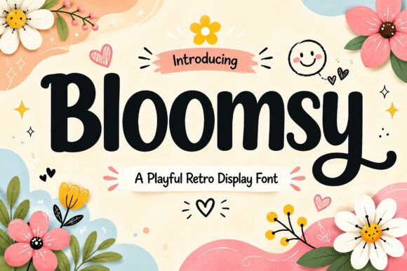 Bloomsy font sample