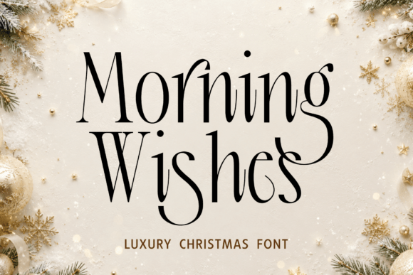 Christmas Morning Wishes Christmas font