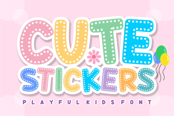 Cute Stickers bubble font