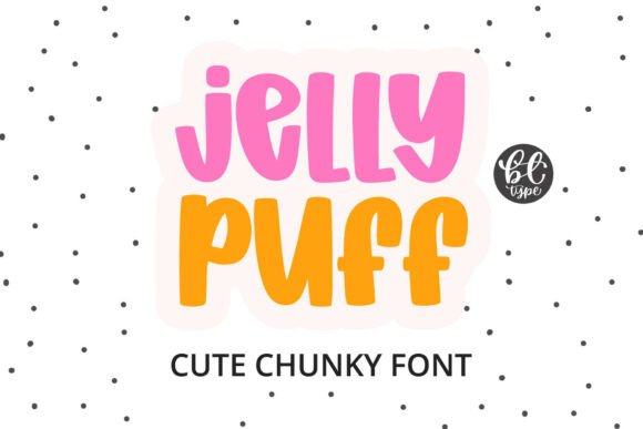 Jelly Puff bubble font