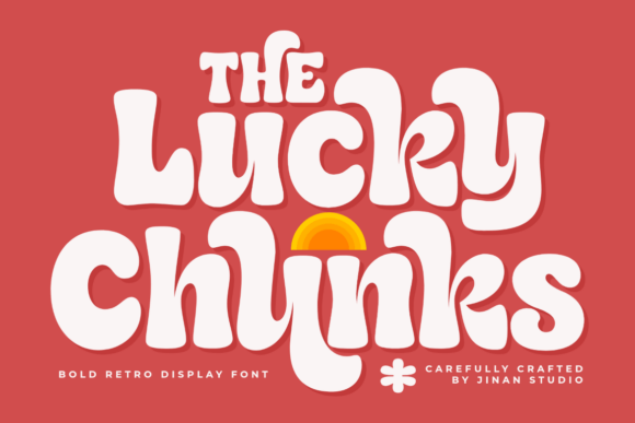 Lucky Chunks bubble font