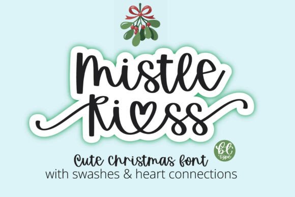 Mistle Kiss Christmas font